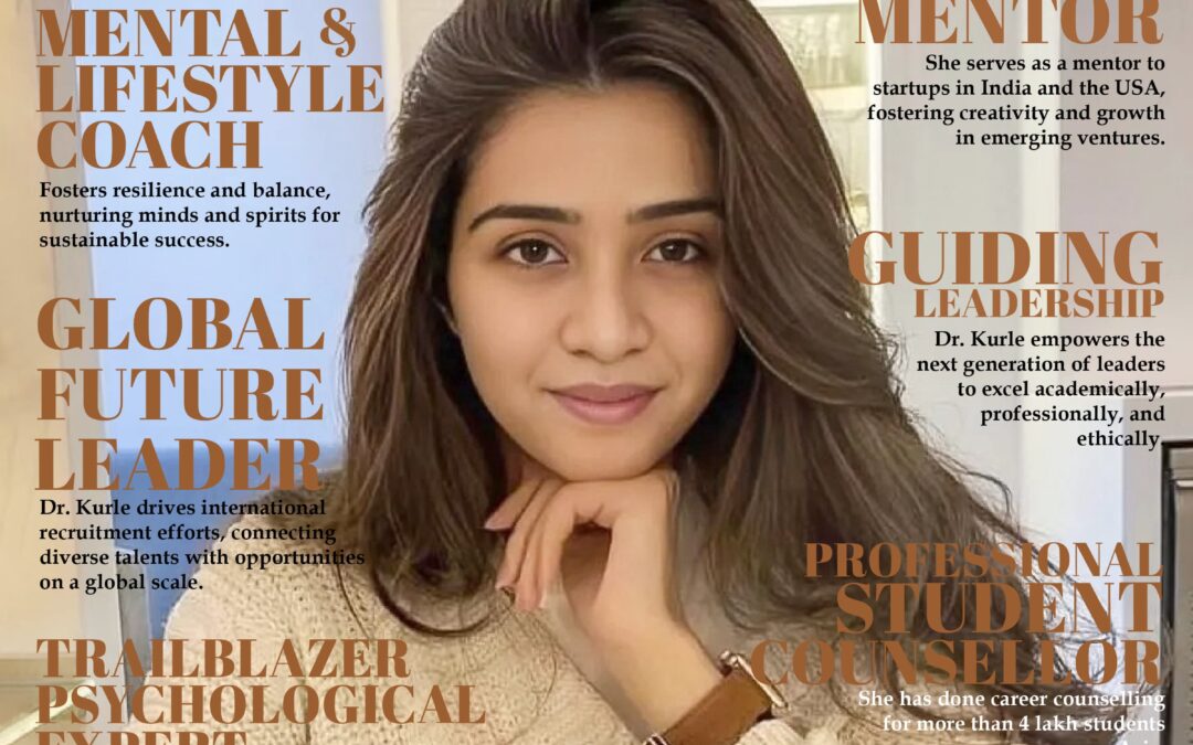 Dr. Priya Kurle Graces the Cover of April 2024 Edition!